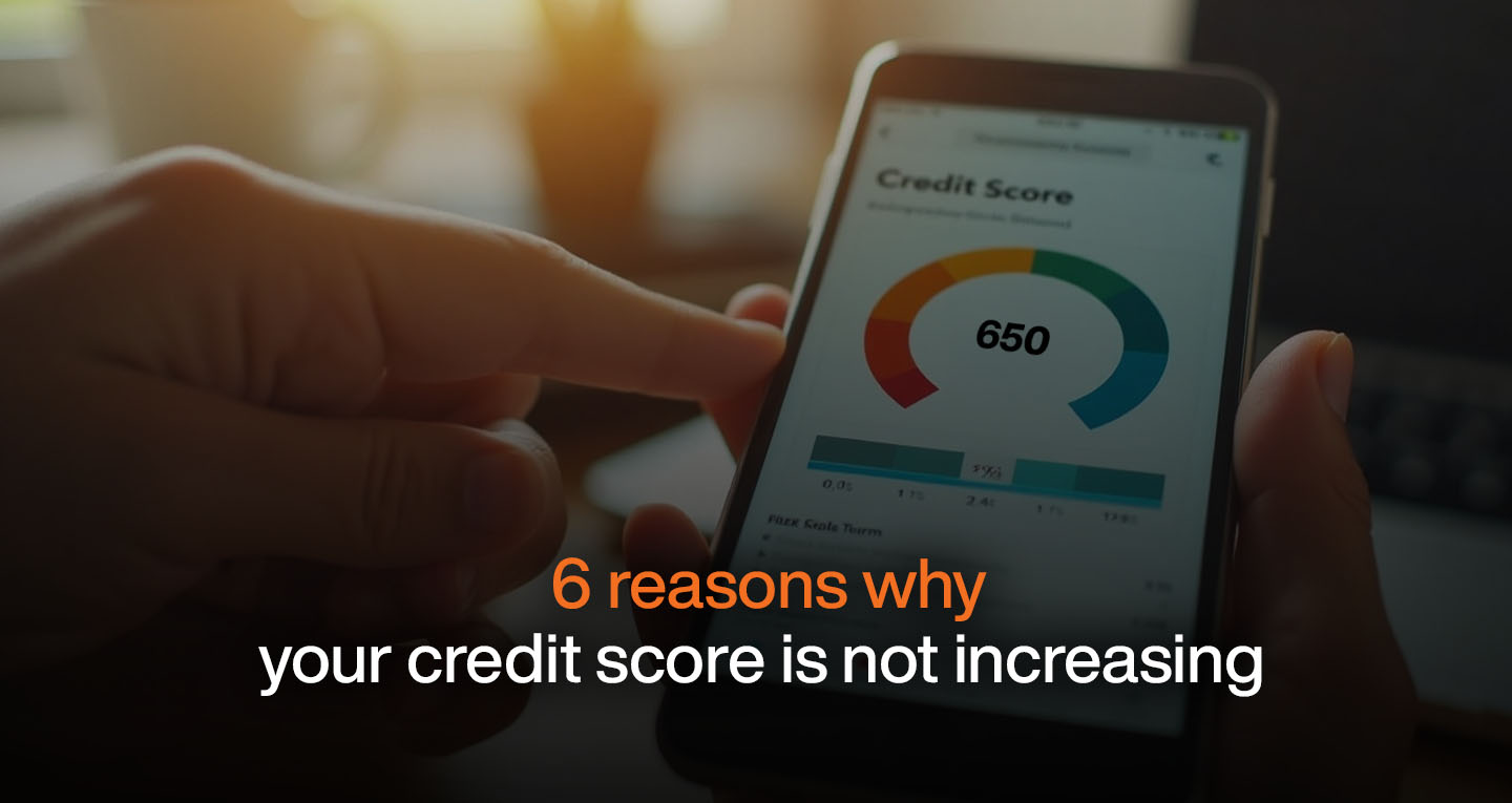 reason for credit score not increasing