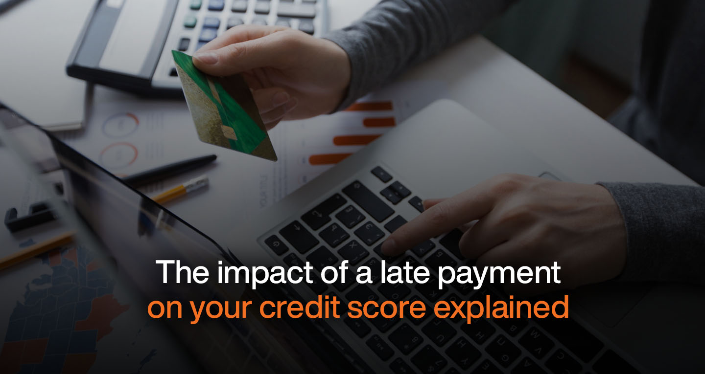  Impact of a Late Payment